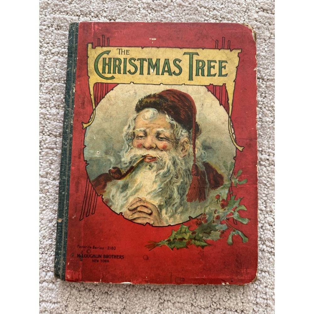 Antique 'The Christmas Tree' Children's Book McLoughlin Bros 1907-1910 Decor